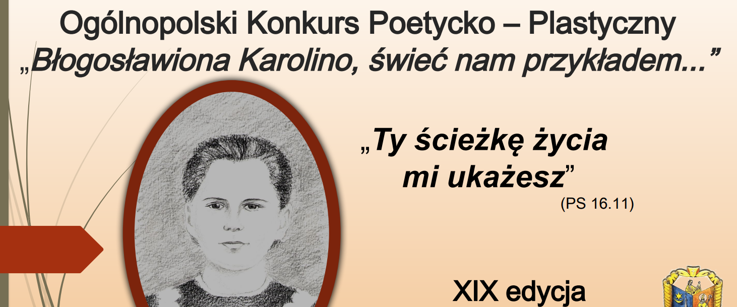 Finał ogólnopolskiego konkursu o bł. Karolinie rozpoczął obchody 35. rocznicy beatyfikacji dziewicy i męczennicy