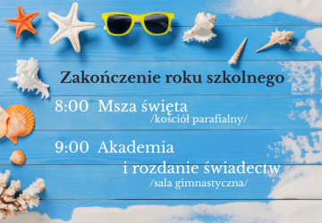 Zakończenie roku szkolnego