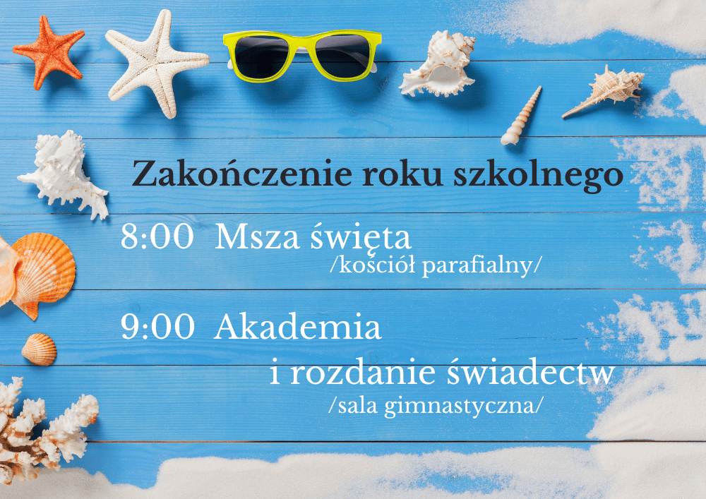 Zakończenie roku szkolnego